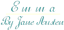 Emma, By Jane Austen