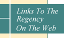 Regency Links On the Web